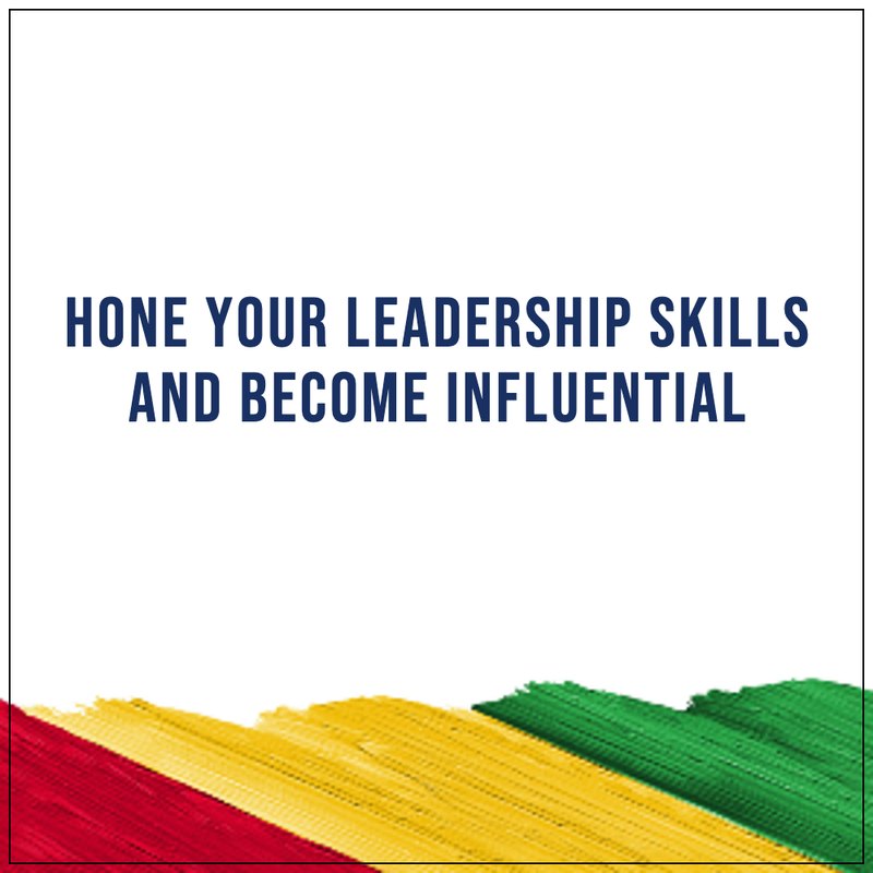 Hone your leadership skills and become influential